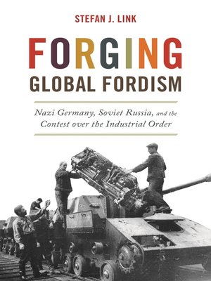 cover image of Forging Global Fordism